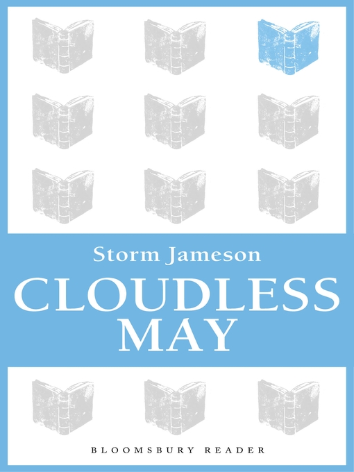 Title details for Cloudless May by Storm Jameson - Wait list